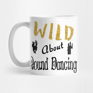 Wild About Rounds Mug